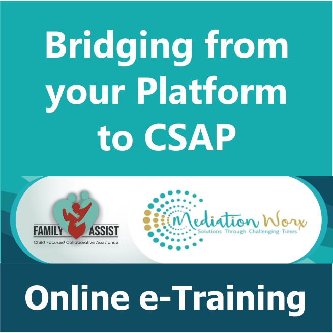 Bridging from your Platform to CSAP Family Assist